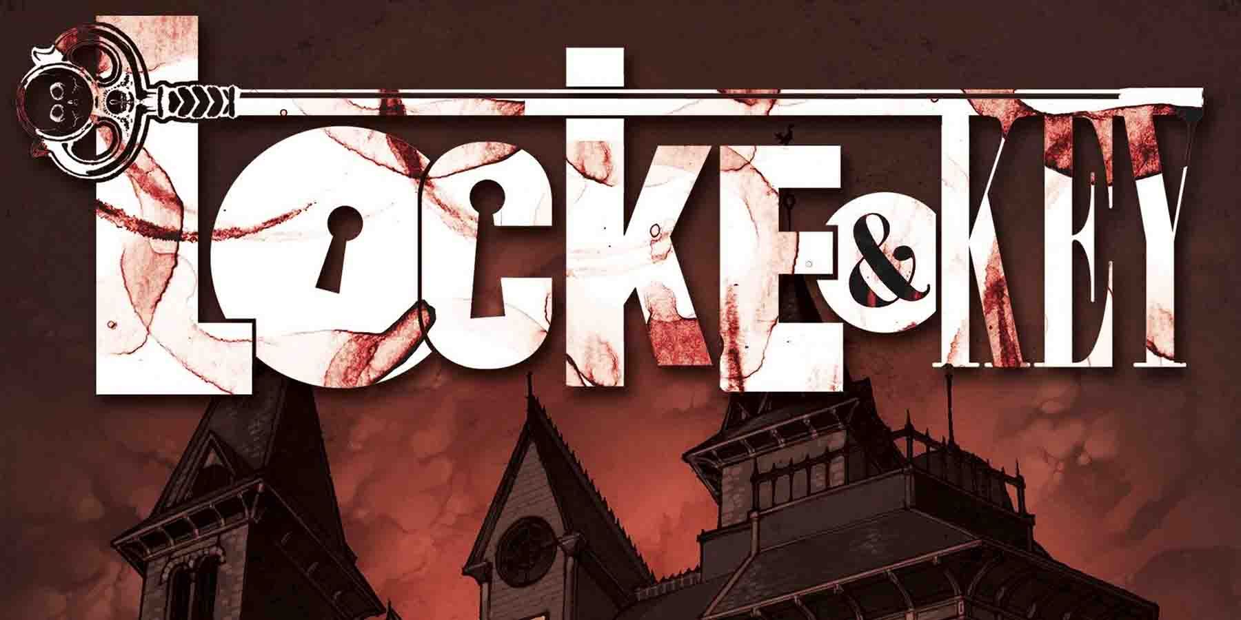 Locke & Key TV Series Officially Picked Up by Netflix | CBR1800 x 900