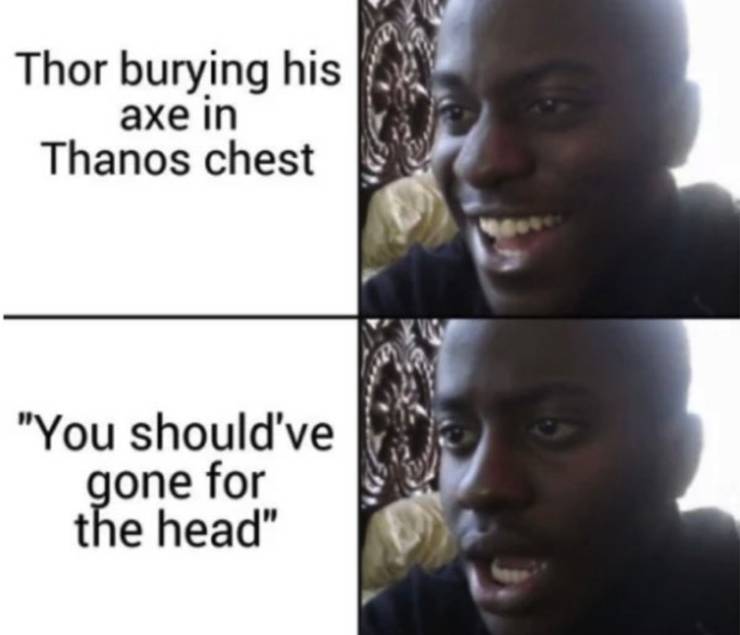 Oh Snap 25 Memes Only People Who Have Seen Infinity War Will Get Oh Snap 25 Memes Only People Who Have Seen Infinity War Will Get