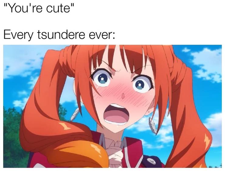 10 Hilarious Tsundere Memes That Are Too Adorable Cbr