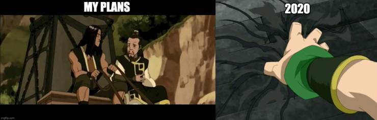 Avatar The Last Airbender The 10 Best My Plans Vs 2020 Memes